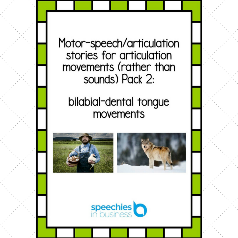 Motor-speech stories for articulation movements: bilabial-dental