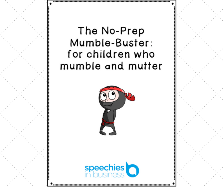 The No-Prep Mumble-Buster: for children who mumble and mutter