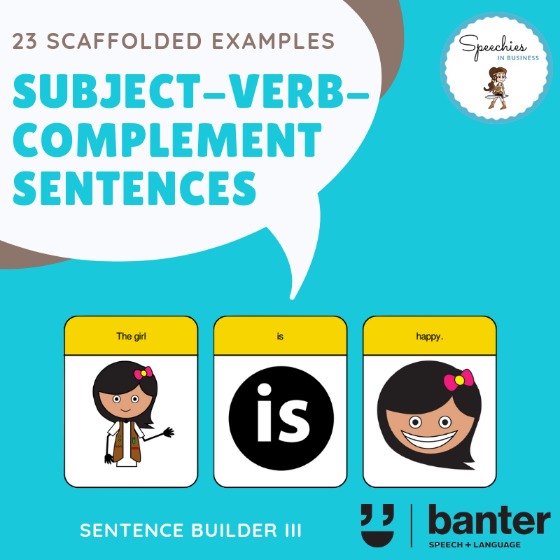 subject-verb-complement-svc-sentences-speechies-in-business