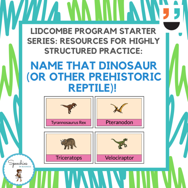 Lidcombe Program Starter Series Dinosaurs