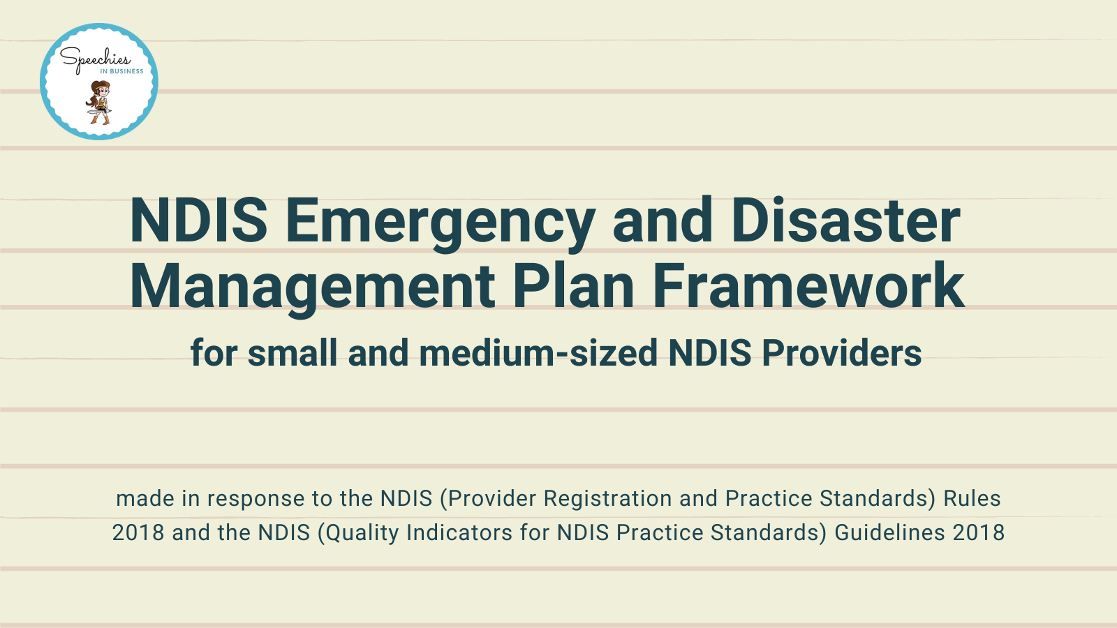 NDIS Emergency and Disaster Management Plan Framework